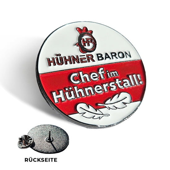 Metall-Anstecknadel "Chef im Hühnerstall"